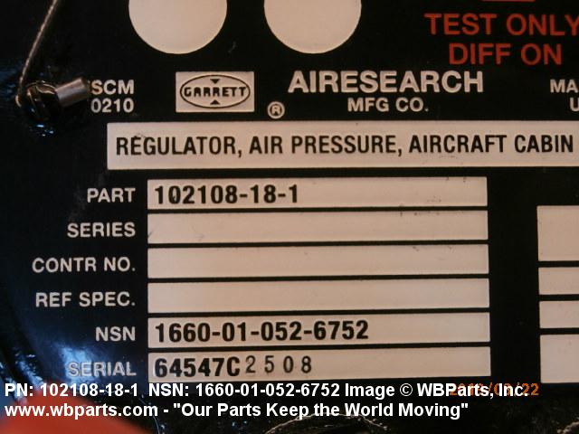 1660-01-052-6752 - AIRCRAFT CABIN AIR PRESSURE REGULATOR, 102108-18-1 ...
